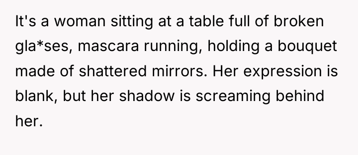 It's a woman sitting at a table full of broken...