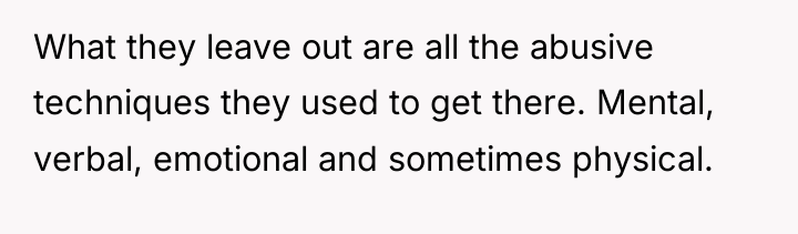 What they leave out are all the abusive techniques they...