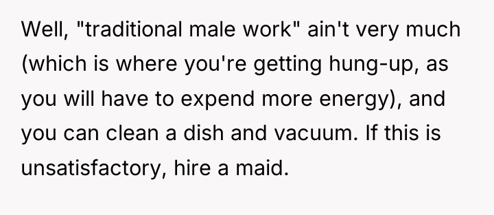Well, "traditional male work" ain't very much (which is where...