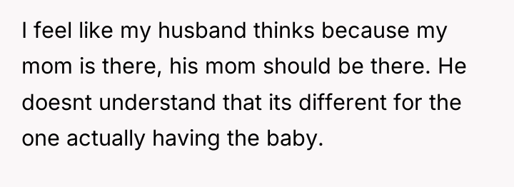 I feel like my husband thinks because my mom is...