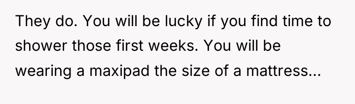 They do. You will be lucky if you find time...