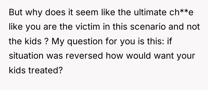 But why does it seem like the ultimate ch**e like...