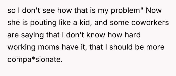 so I don't see how that is my problem" Now...