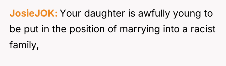 JosieJOK Your daughter is awfully young to be put in...