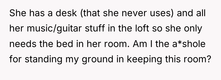 She has a desk (that she never uses) and all...