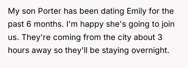 My son Porter has been dating Emily for the past...