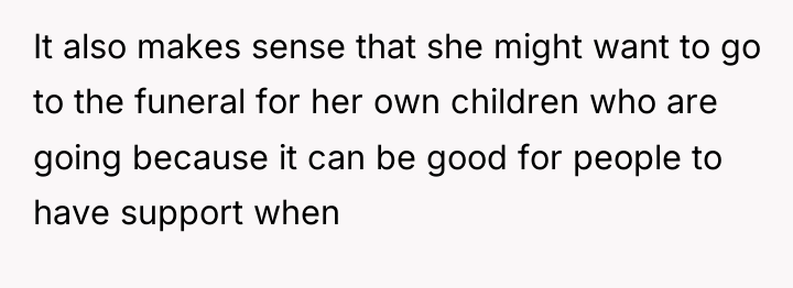 It also makes sense that she might want to go...