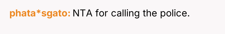phata*sgato NTA for calling the police.