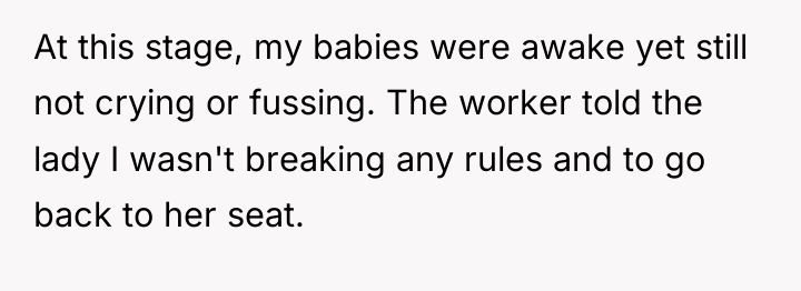 At this stage, my babies were awake yet still not...