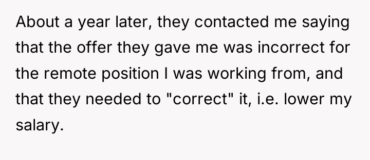 About a year later, they contacted me saying that the...