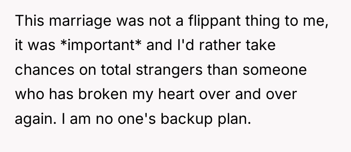 This marriage was not a flippant thing to me, it...