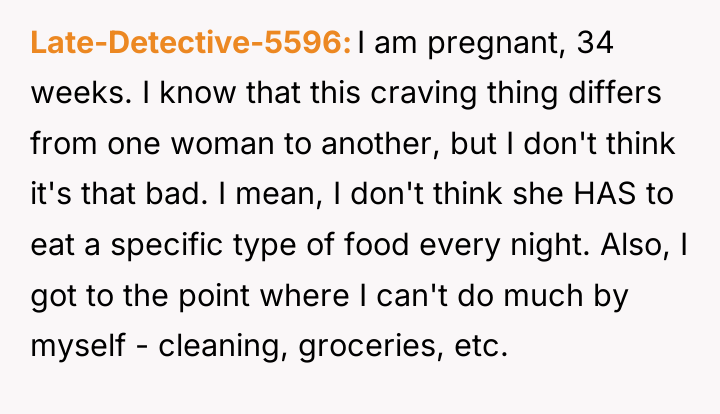 Late-Detective-5596 I am pregnant, 34 weeks. I know that this...
