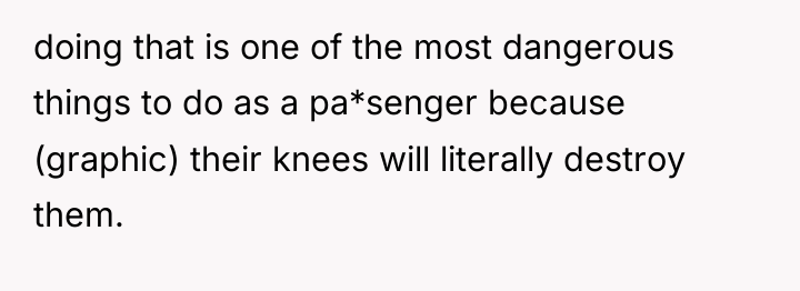 doing that is one of the most dangerous things to...