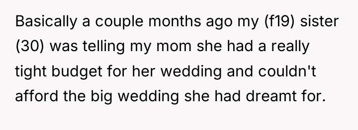 Basically a couple months ago my (f19) sister (30) was...