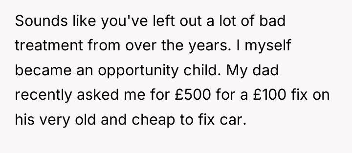 Sounds like you've left out a lot of bad treatment...