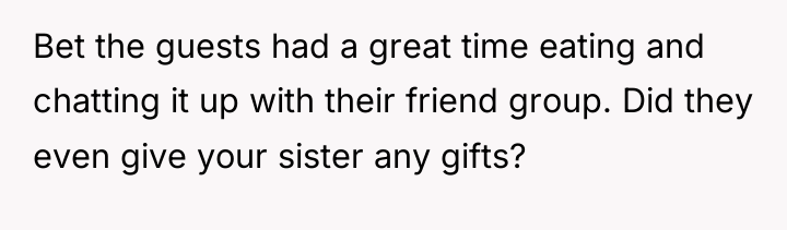 Bet the guests had a great time eating and chatting...