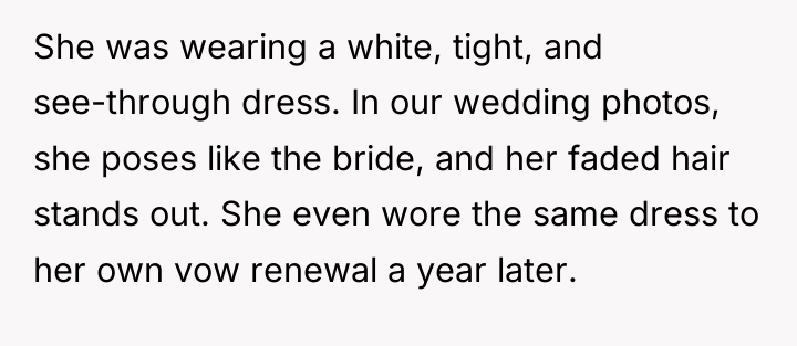 She was wearing a white, tight, and see-through dress. In...