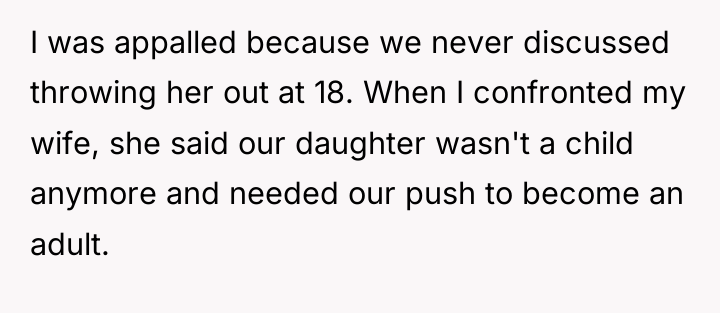 I was appalled because we never discussed throwing her out...