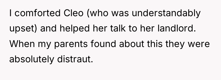 I comforted Cleo (who was understandably upset) and helped her...