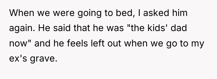 When we were going to bed, I asked him again....