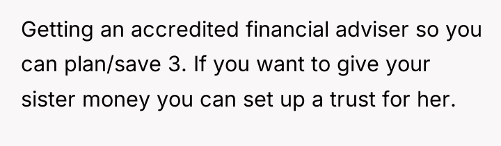 Getting an accredited financial adviser so you can plan/save 3....
