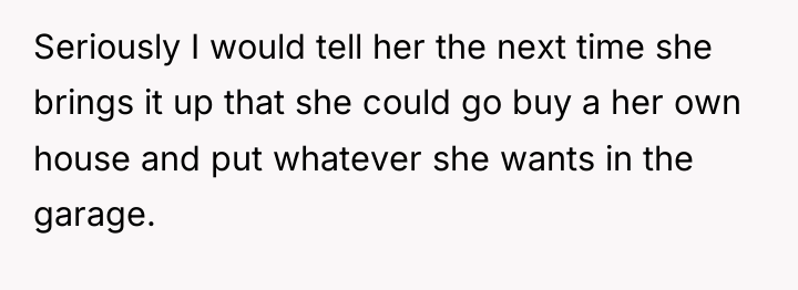 Seriously I would tell her the next time she brings...