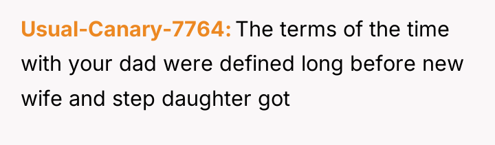 Usual-Canary-7764 The terms of the time with your dad were...