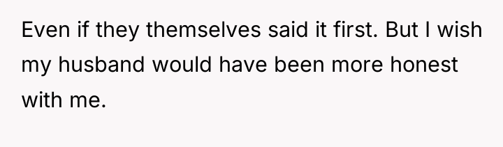 Even if they themselves said it first. But I wish...