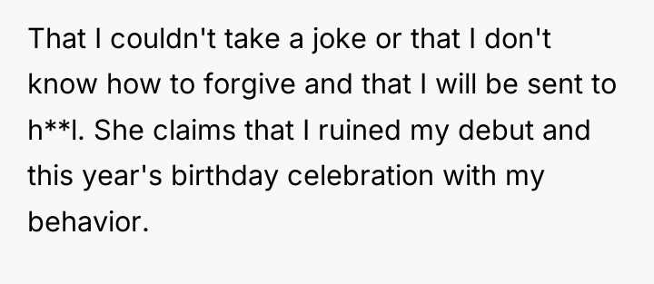 That I couldn't take a joke or that I don't...