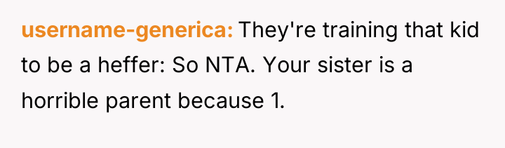 username-generica They're training that kid to be a heffer: So...