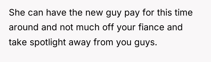 She can have the new guy pay for this time...