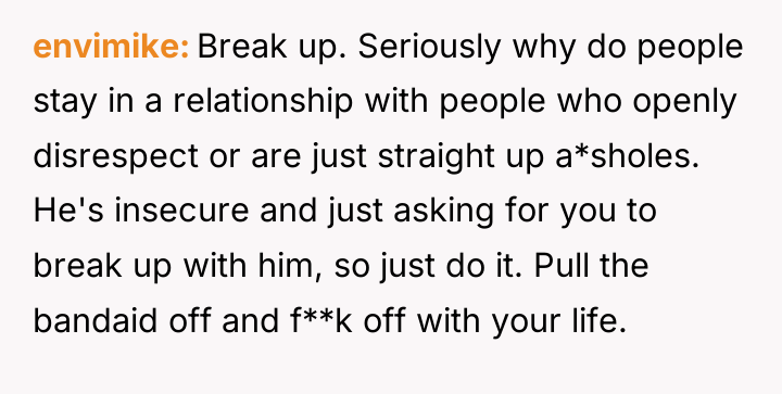 envimike Break up. Seriously why do people stay in a...
