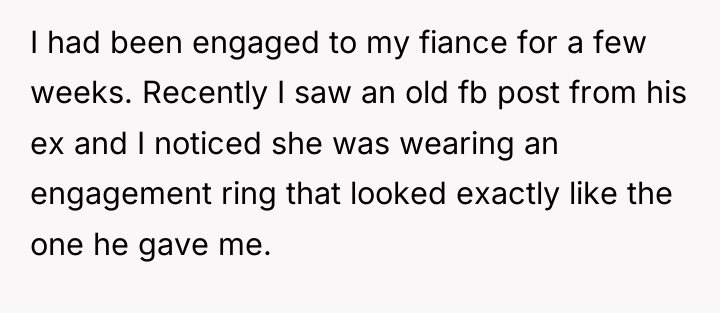 I had been engaged to my fiance for a few...
