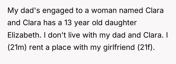 My dad's engaged to a woman named Clara and Clara...