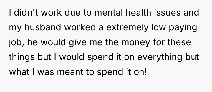I didn't work due to mental health issues and my...