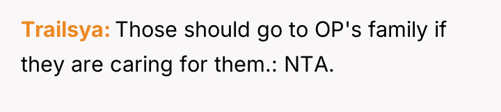 Trailsya Those should go to OP's family if they are...