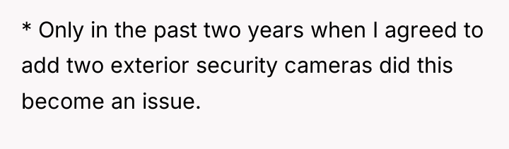 * Only in the past two years when I agreed...