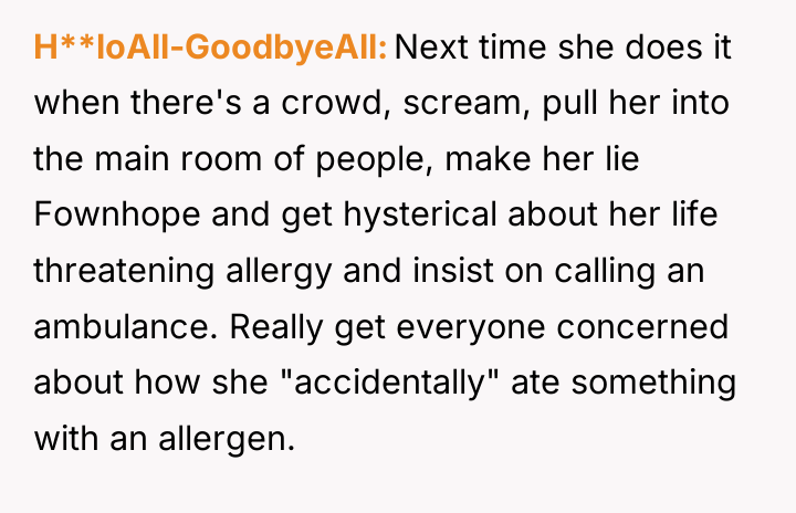 H**loAll-GoodbyeAll Next time she does it when there's a crowd,...
