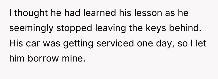 I thought he had learned his lesson as he seemingly...
