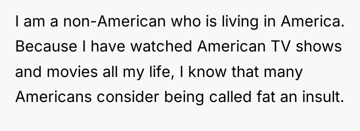 I am a non-American who is living in America. Because...