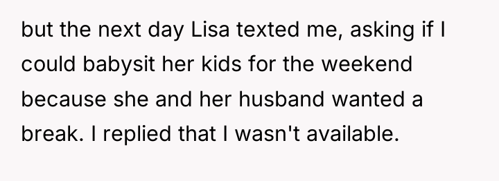 but the next day Lisa texted me, asking if I...