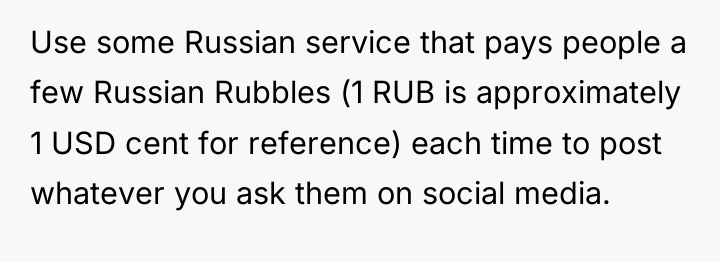 Use some Russian service that pays people a few Russian...