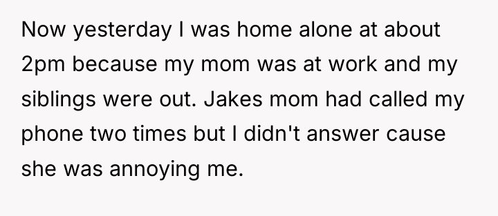Now yesterday I was home alone at about 2pm because...