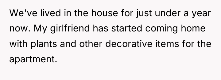 We've lived in the house for just under a year...