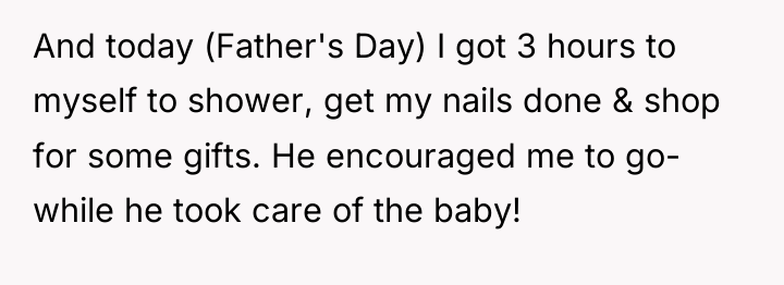 And today (Father's Day) I got 3 hours to myself...