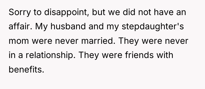 Sorry to disappoint, but we did not have an affair....