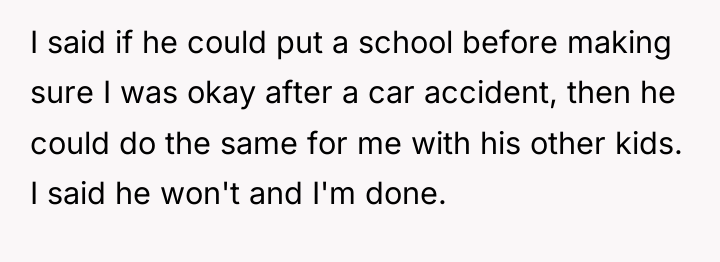 I said if he could put a school before making...