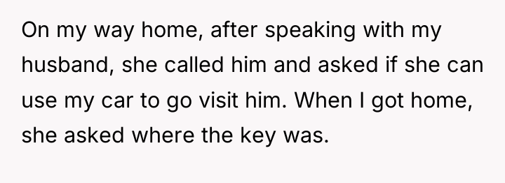 On my way home, after speaking with my husband, she...