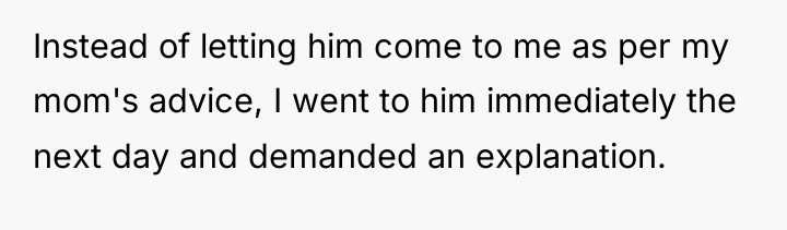 Instead of letting him come to me as per my...