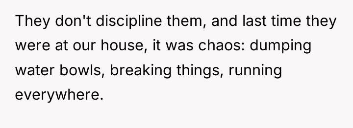 They don't discipline them, and last time they were at...